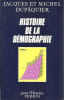 Histoire de la d&eacute;mographie la statistique de la population des origines &agrave; 1914.. Dup&acirc;quier","Michel Dup&acirc;quier (Jacques)
