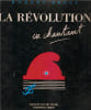 La R&eacute;volution en chantant.. BRECY, ROBERT (BRECY)