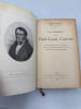 La Jeunesse de Paul-Louis Courier. &Eacute;tude anecdotique et critique sur sa vie et ses oeuvres de 1772 &agrave; 1812 d'apr&egrave;s des documents in&eacute;dits. GASCHET ...