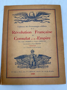 Tableaux des personnages célèbres de la Révolution française et de l'Empire. Intro. de R. Bonnet
