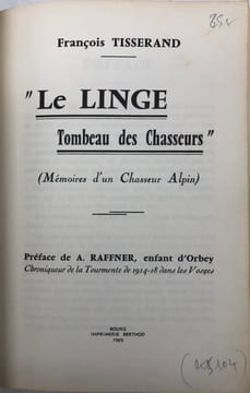 Le linge. tombeau des Chasseurs. (Mémoires d'un Chasseur Alpin). TISSERAND (F.)