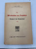 La R&eacute;volution des notables. Mounier et les monarchiens. 1789. EGRET (Jean)