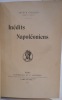 Inédits Napoléoniens.. [NAPOLÉON] CHUQUET (Arthur)