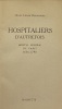 Hospitaliers d'autrefois.. Hôpital général de Paris, 1656-1790. LÉGIER DESGRANGES (Henri).