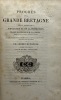 Progrès de la Grande Bretagne sous le rapport de la population et de la production.. Traduit de l'anglais et accompagné de notes et tableaux ...