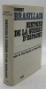 Histoire de la guerre d'Espagne.. Mémoires. Suivi de Léon Degrelle et l'avenir de "Rex". BRASILLACH (Robert)