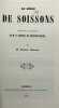 Le Si&egrave;ge de Soissons.. Episode de la vie militaire de M. le g&eacute;n&eacute;ral de division G&eacute;rard. MERSON (Ernest)
