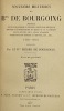 Souvenirs militaires. (1791-1815); publiés par le baron Pierre de Bourgoing. BOURGOING (Paul-Charles-Amable de)