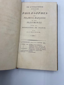 De l'influence attribuée aux philosophes, aux Francs-Maçons et aux Illuminés sur la Révolution de France.