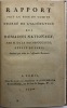 Recueil de trois rapports. LA ROCHEFOUCAULD D'ANVILLE (Louis-Alexandre de)