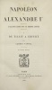 Napoléon et Alexandre Ier.. L'Alliance russe sous le Premier Empire. VANDAL (Albert)