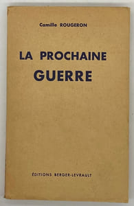 La Prochaine guerre.
