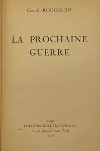 La Prochaine guerre.
