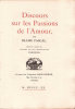 Discours sur les Passions de l'Amour. Edition ornée de gravures sur bois originales par Carlègle. . PASCAL (Blaise)