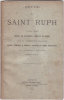 Etude sur Saint Ruph dabord moine prieur de Talloires, ensuite solitaire. Avec un appendice sur les saints Ismion, Ismidon & Bompar, prieurs du même ...