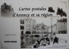 Cartes postales d'Annecy et sa région. . CEZARD (Jacques). 