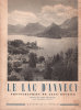Le Lac d'Annecy. Photographies de Jean ROUBIER. Préface de André Chevrillon. . ROUBIER