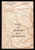 Guide des archives de la Haute-Savoie. . MARIOTTE (Jean Yves) et Robert GABION. 