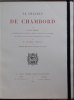 Le château de Chambord. Accompagné d'eaux-fortes, tirées à part et dans le texte et gravées par nos principaux aquafortistes sous la direction de M. ...