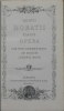 Opera cum novo commentario ad modum Joannis Bond. . HORACE.