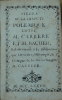 [titre manuscrit] : Pièces de la dispute polémique entre M. CARRERE et M. BACHER, relativement à la Bibliothèque littéraire, historique, & critique de ...