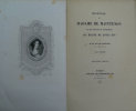 Histoire de Madame de Maintenon et des principaux évènements du règne de Louis XIV. 2° édition. . NOAILLES (duc de).