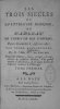 Les Trois siècles de la littérature françoise, ou Tableau de l'esprit de nos écrivains, depuis François I, jusqu'en 1781. 5° édition. . SABATIER DE ...