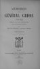 Mémoires du général Griois. 1772-1822. Publiés par son petit-neveu. Avec introduction et notes par Arthur Chuquet. . GRIOIS.