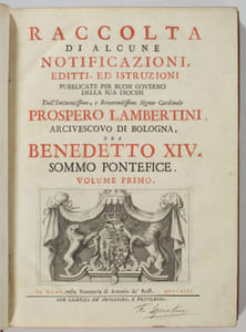 Raccolta di alcune notificazioni, editti, ed istruzioni pubblicate per buon governo della sua diocesi dall'eminentissimo, e reverendissimosignor cardinale Prospero Lambertini, arcivescovo di Bologna, ora Benedetto XIV, sommo Pontefice