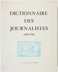 Dictionnaire des journalistes (1600-1789)