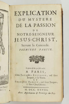 Explication du mystère de la passion de Notre-Seigneur Jesus-Christ, suivant la Concorde. [DUGUET (Jacques-Joseph)]