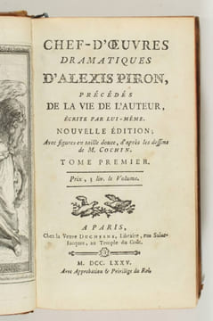 Chef-d'oeuvres dramatiques d'Alexis Piron, précédés de la vie de l'auteur écrite par lui-même. Nouvelle édition; Avec figures en taille douce, d'après ...