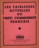 Les faiblesses actuelles du parti communiste français. 