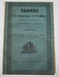 Procès du service funèbre célébré le 14 février 1831, à Saint-Germain-l'Auxerrois  [pour Mgr  le duc de Berri]. Accusation contre MM. Valerius, Durouchoux fils, Boblet, Quinel et de Balthasar