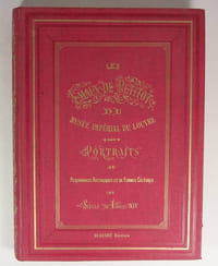 Les émaux de Petitot du musée impérial du Louvre. Portraits de personnages historiques et de femmes célèbres du siècle de Louis XIV