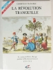 La révolution tranquille. Le canton de Villers-Bocage pendant la Révolution française (1789-1799). MANABLE (Christian)