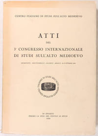 Atti del 3e congresso internazionale di studi sull'alto medioevo. 14-18 octobre 1956