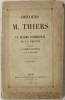 Discours de M. Thiers sur le régime commercial de la France, prononcés à l'assemblée nationale les 27 et 28 juin 1851. THIERS (Adolphe)