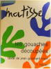 Matisse, les gouaches découpées. GUICHARD-MEILI (Jean)