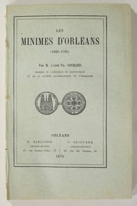 Les minimes d'Orléans (1608-1790)