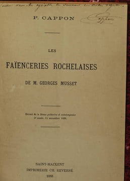 Les faïenceries rochelaises. MUSSET (Georges)