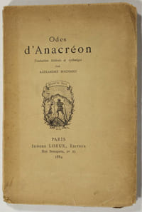 Odes d'Anacréon. Traduction littérale et rythmique par Alexandre Machard