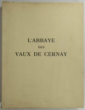 Abbaye des Vaux de Cernay. AUBERT (Marcel) et VERRIER (Jean)