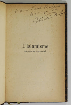 L'islamisme au point de vue social. Textes de la Philosophie positive, de la Politique et de la Synthèse subjective, publiés par Christian Cherfils. ...