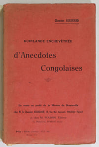 Guirlande enchevêtrée d'anecdotes congolaises