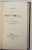 Considérations sur le système philosophique de M. de La Mennais. Paris, Derivaux, 1834 [Suivi de :] Lettre sur le Saint-Siège. Paris, Debécourt, 1838. ...