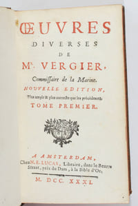 Oeuvres diverses de Mr Vergier, commissaire de Marine. Nouvelle édition, plus ample et plus correcte que les précédentes