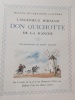 L'Ingénieux Hidalgo Don Quichotte de La Manche.  4 vols.. CERVANTES 