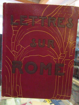 Lettres  sur  Rome. CHATEAUBRIAND/Decaris