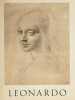 I grandi maestri del disegno, Leonardo. . CASTELFRANCO (Giorgio).  VINCI (L&eacute;onard de). 